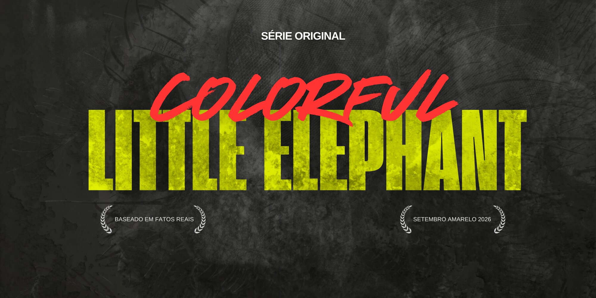 Movie-poster style artwork: the title Colorful Little Elephant in yellow and red over a dark background, with 'based on true events' and 'Yellow September 2026' laurels